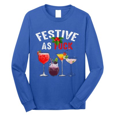 Festive As F Ck Funny Ugly Christmas Holiday Cocktail Juice Long Sleeve Shirt