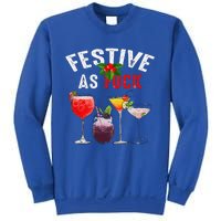 Festive As F Ck Funny Ugly Christmas Holiday Cocktail Juice Sweatshirt