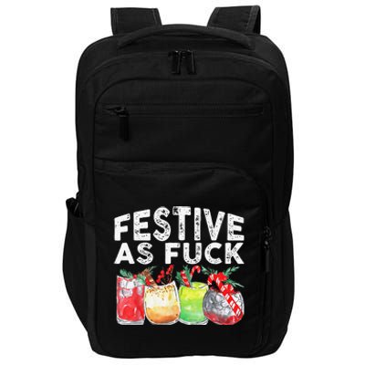 Festive As Fuck Funny Ugly Christmas Holiday Impact Tech Backpack