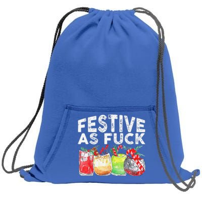 Festive As Fuck Funny Ugly Christmas Holiday Sweatshirt Cinch Pack Bag