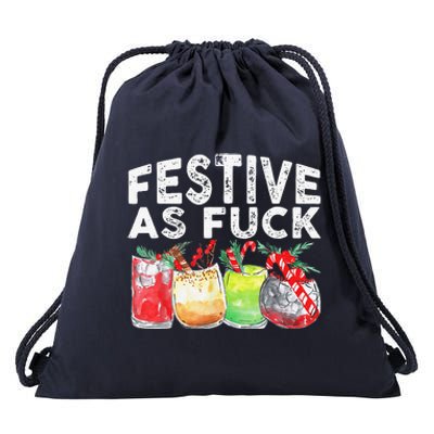 Festive As Fuck Funny Ugly Christmas Holiday Drawstring Bag