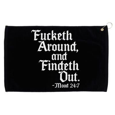 Fucketh Around Fuck Around Find Out Old English Verse Grommeted Golf Towel