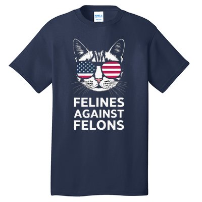 Felines Against Felons Kamala Harris Tall T-Shirt