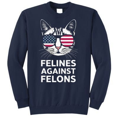 Felines Against Felons Kamala Harris Tall Sweatshirt