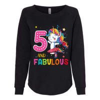 Five And Fabulous Unicorn Rainbow Birthday 5 Year Old Gifts Womens California Wash Sweatshirt