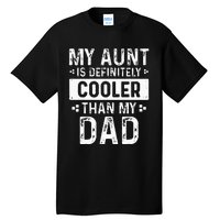 Funny Aun For Boy Girl Auntie Niece Nephew Tall T-Shirt