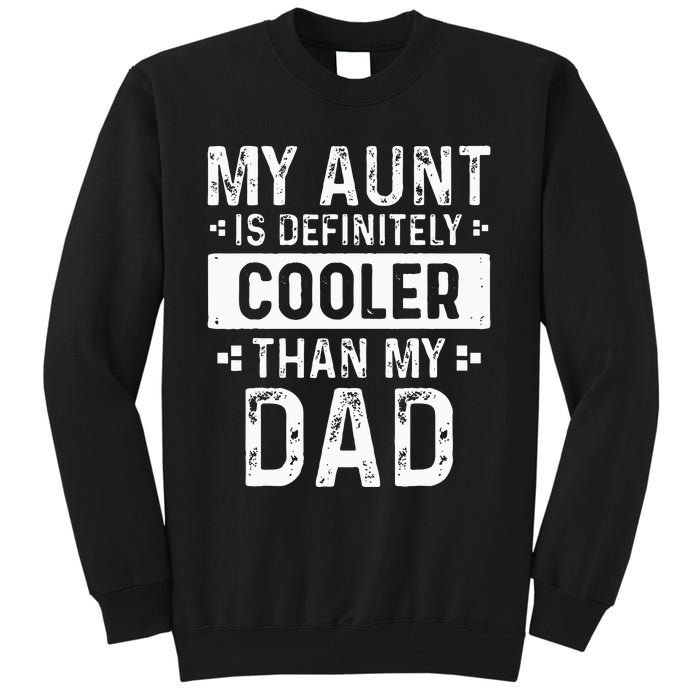 Funny Aun For Boy Girl Auntie Niece Nephew Tall Sweatshirt