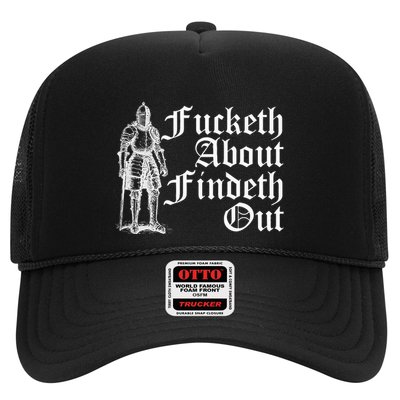 Fucketh About Findeth Out Trucker Hat