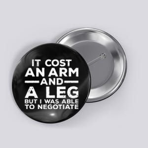 Funny Amputee For Men Women Prosthetic Leg Amputation Joke Button