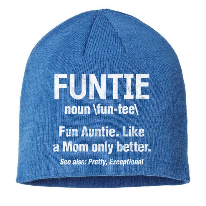 Fun Auntie Funtie Definition Like Mom Only Better Distressed Gift Sustainable Beanie