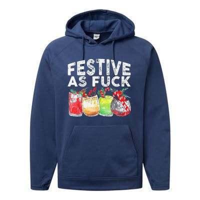 Festive As Fuck Funny Ugly Christmas Holiday Performance Fleece Hoodie