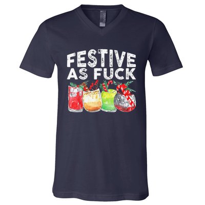 Festive As Fuck Funny Ugly Christmas Holiday V-Neck T-Shirt