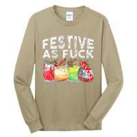 Festive As Fuck Funny Ugly Christmas Holiday Tall Long Sleeve T-Shirt