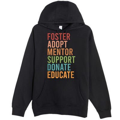 Foster Adopt Foster Mom Foster Parent Foster Mother Premium Pullover Hoodie