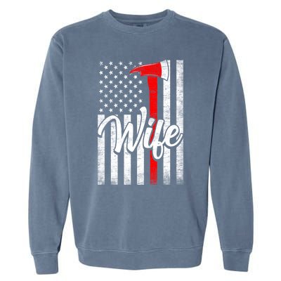 Funny American Flag Firefighter Wife Husband Fire Couple Gift Garment-Dyed Sweatshirt