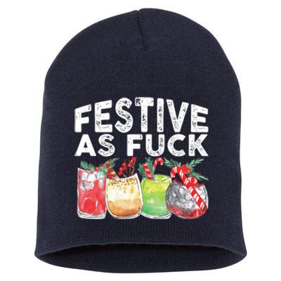 Festive As Fuck Funny Ugly Christmas Holiday Essential Short Acrylic Beanie