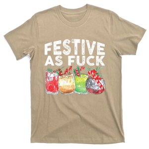 Festive As Fuck Funny Ugly Christmas Holiday Essential T-Shirt