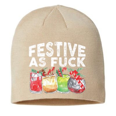 Festive As Fuck Funny Ugly Christmas Holiday Essential Sustainable Beanie