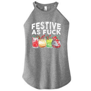 Festive As Fuck Funny Ugly Christmas Holiday Essential Women's Perfect Tri Rocker Tank