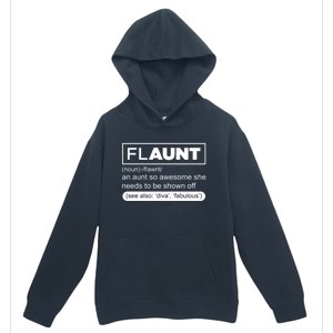 Funny Aunt Funny Gift Flaunt Definition Auntie Gift Urban Pullover Hoodie