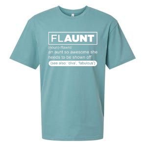 Funny Aunt Funny Gift Flaunt Definition Auntie Gift Sueded Cloud Jersey T-Shirt