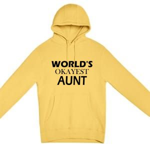 Funny Aunt Funny Gift From Niece Aunt Appreciation Gift Premium Pullover Hoodie