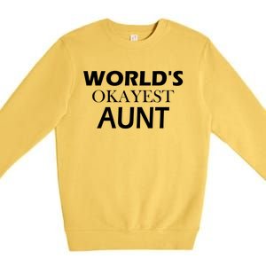 Funny Aunt Funny Gift From Niece Aunt Appreciation Gift Premium Crewneck Sweatshirt