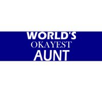 Funny Aunt Funny Gift From Niece Aunt Appreciation Gift Bumper Sticker