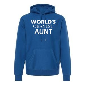 Funny Aunt Funny Gift From Niece Aunt Appreciation Gift Premium Hoodie