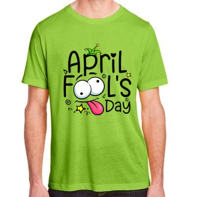 Funny April Fools Day 1st April Jokes Happy April Fools Day Adult ChromaSoft Performance T-Shirt