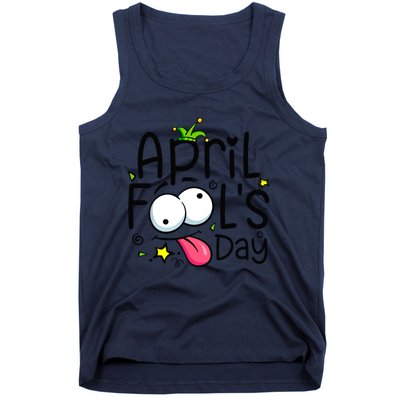 Funny April Fools Day 1st April Jokes Happy April Fools Day Tank Top