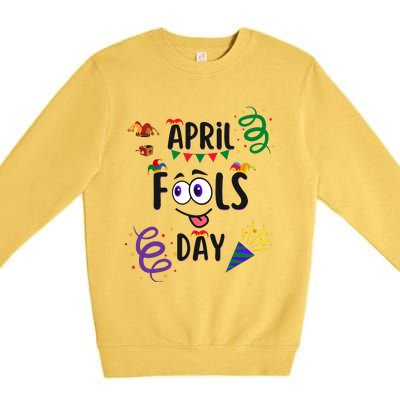 Funny April Fools Day April 1st Prank And Funny Premium Crewneck Sweatshirt