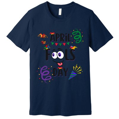 Funny April Fools Day April 1st Prank And Funny Premium T-Shirt