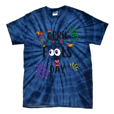 Funny April Fools Day April 1st Prank And Funny Tie-Dye T-Shirt