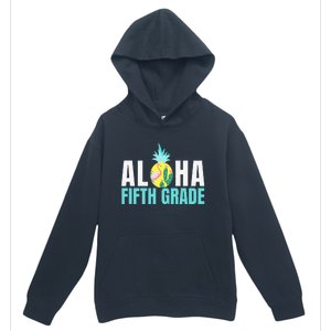 Funny Aloha Fifth Grade Back To School Teachers Gift Urban Pullover Hoodie