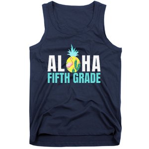 Funny Aloha Fifth Grade Back To School Teachers Gift Tank Top