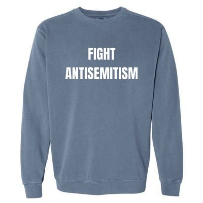 Fight Antisemitism Garment-Dyed Sweatshirt