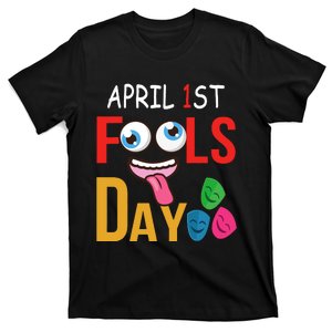 Funny April Fools Day Quote April Fools Day Squad Pranks T-Shirt