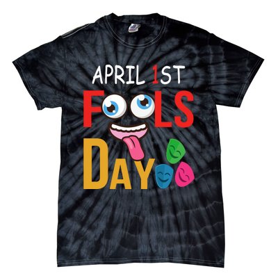 Funny April Fools Day Quote April Fools Day Squad Pranks Tie-Dye T-Shirt