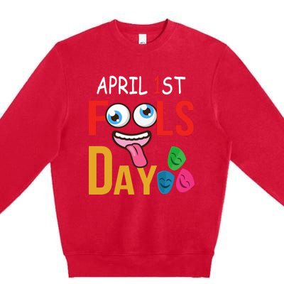 Funny April Fools Day Quote April Fools Day Squad Pranks Premium Crewneck Sweatshirt