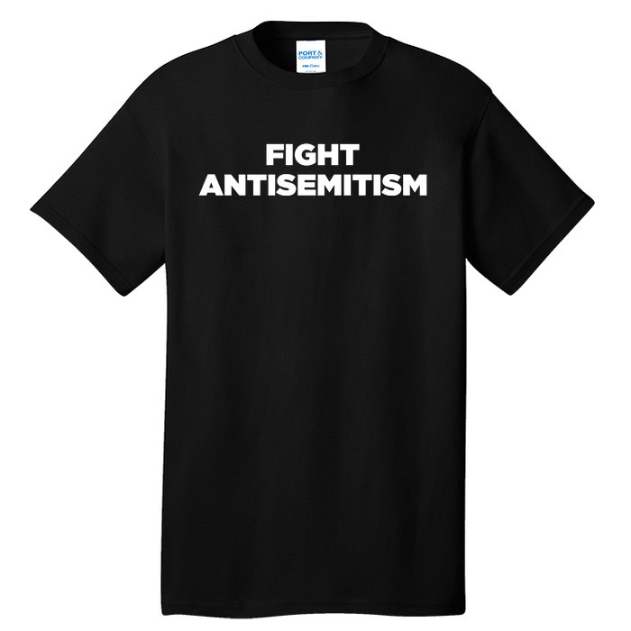 Fight Antisemitism Tall T-Shirt