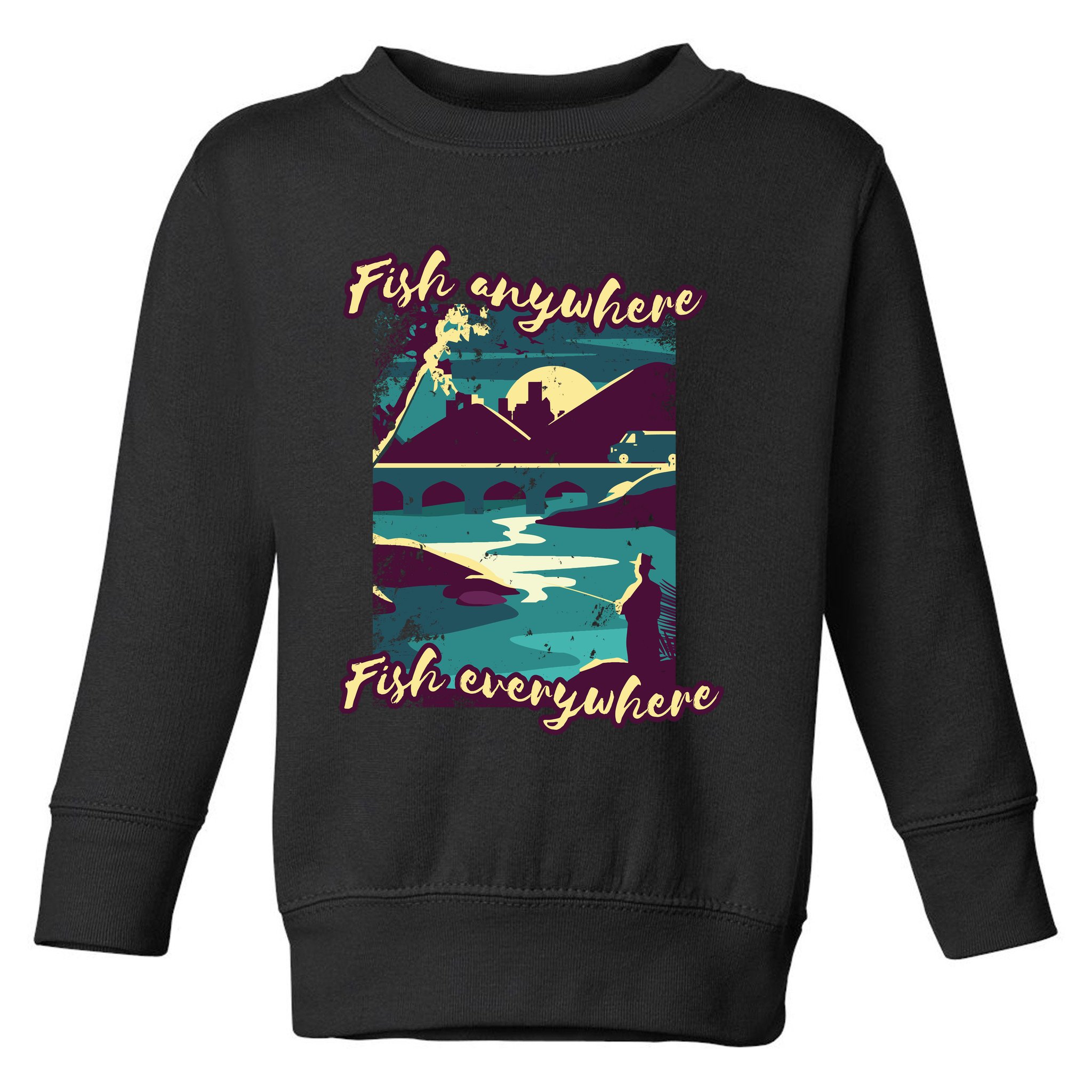 Fish Anywhere Fish Everywhere Toddler Sweatshirt