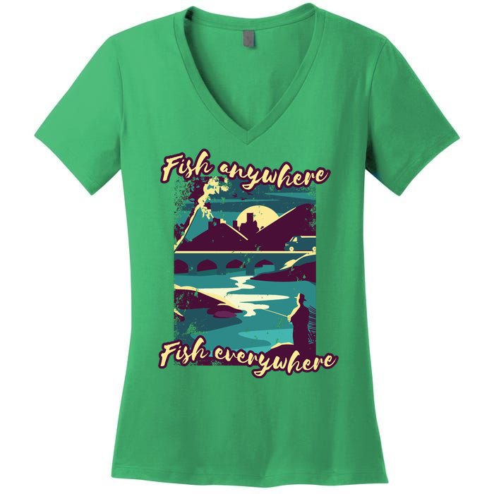 Fish Anywhere Fish Everywhere Women's V-Neck T-Shirt