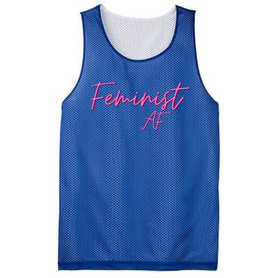 Feminist Af Feminist Empowered Feminist Cool Gift Mesh Reversible Basketball Jersey Tank