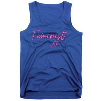 Feminist Af Feminist Empowered Feminist Cool Gift Tank Top