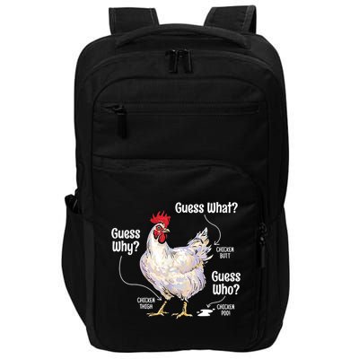 Funny Animal Farm Cute Gift Guess What Chicken Butt White Design Gift Impact Tech Backpack