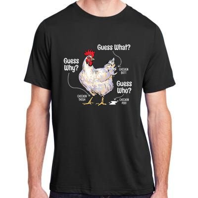 Funny Animal Farm Cute Gift Guess What Chicken Butt White Design Gift Adult ChromaSoft Performance T-Shirt