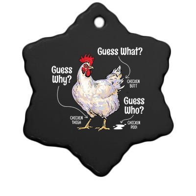 Funny Animal Farm Cute Gift Guess What Chicken Butt White Design Gift Ceramic Star Ornament