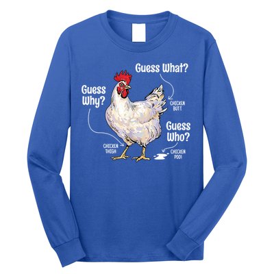 Funny Animal Farm Cute Gift Guess What Chicken Butt White Design Gift Long Sleeve Shirt