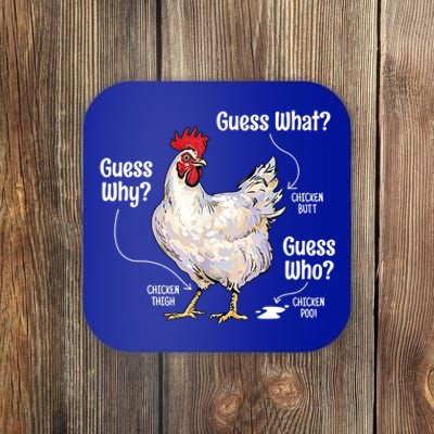 Funny Animal Farm Cute Gift Guess What Chicken Butt White Design Gift Coaster